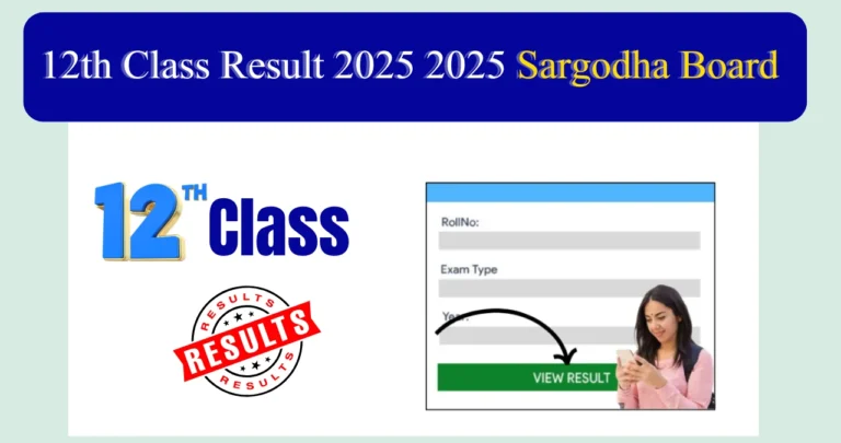 12th Class Result 2025 2025 Sargodha Board