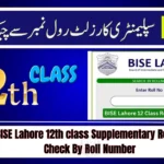 BISE Lahore 12th class Supplementary Result Check By Roll Number
