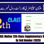 BISE Multan 12th Class Supplementary Result Check By Roll Number (2025)