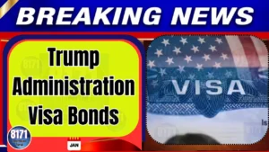 trump administration visa bonds