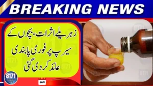 Toxic Children’s Syrup Banned Immediately After Dangerous Chemicals Found