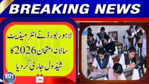 Lahore Board releases schedule for Intermediate Annual Examination 2026