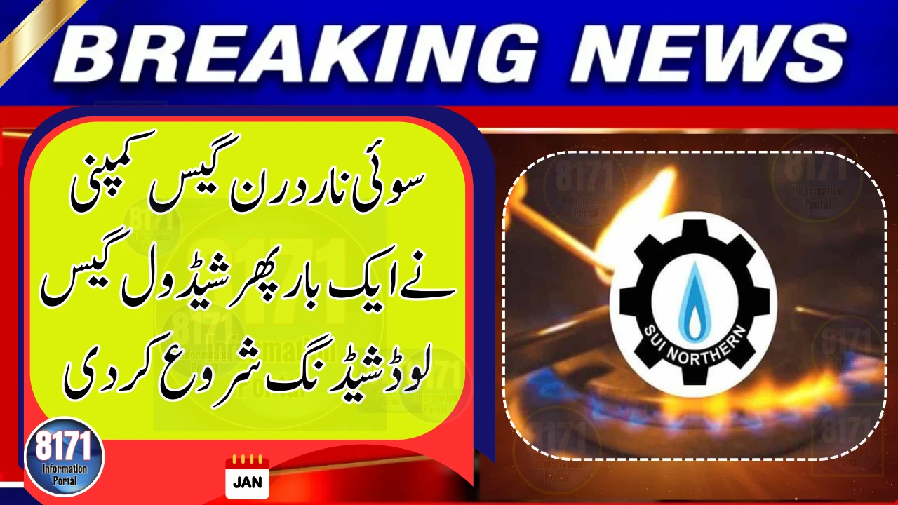 Sui Northern Resumes Scheduled Gas Load Shedding in Multiple Cities